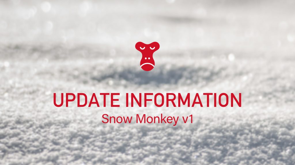 update information Snow Monkey v1